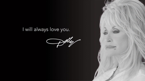 Black background with dolly's face and the words "I will always love you"